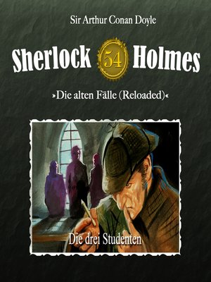 cover image of Sherlock Holmes, Die alten Fälle (Reloaded), Fall 54